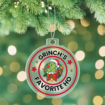 Grinch's Favorite Ho - Christmas Ornament