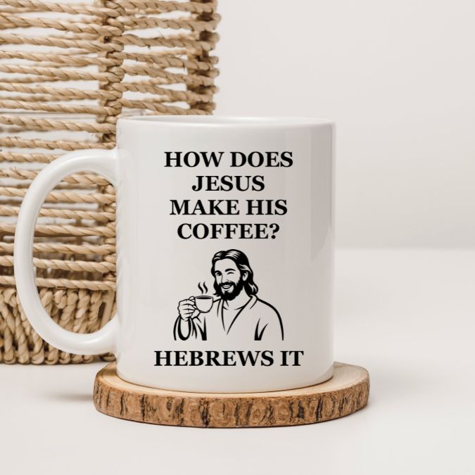 Jesus Hebrews It Coffee Mug