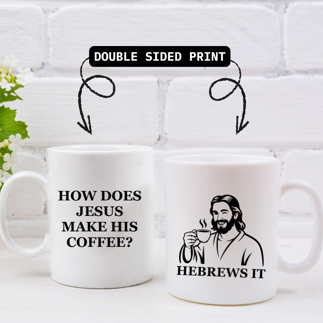 Jesus Hebrews It Coffee Mug