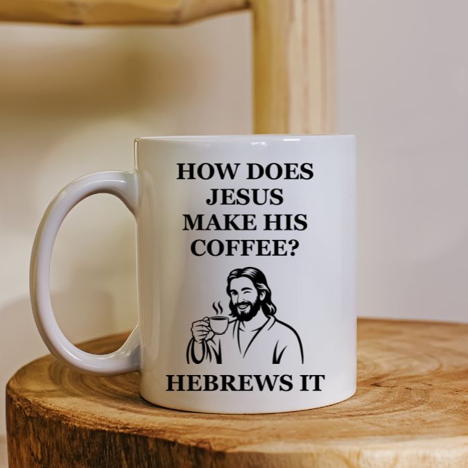 Jesus Hebrews It Coffee Mug